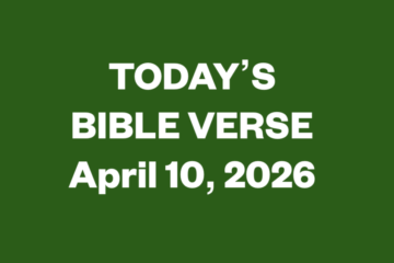 Todays Bible Verse April 10