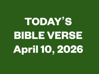 Todays Bible Verse April 10